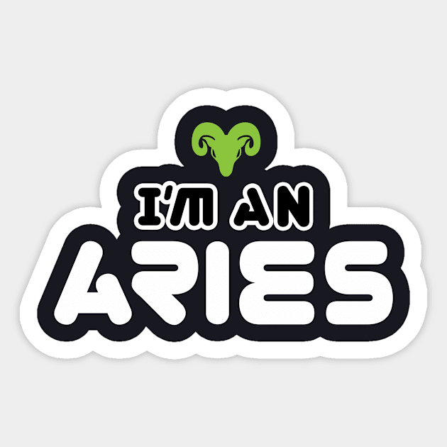 im an aries Sticker by ThyShirtProject - Affiliate